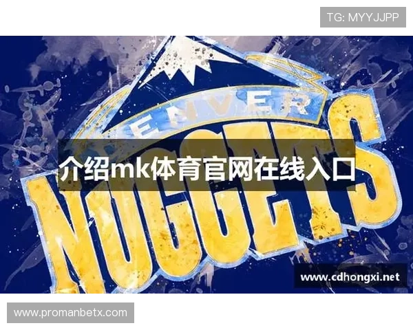如何通过mk体育在线官网入口网页版快速进入，享受安全稳定的在线体育娱乐体验